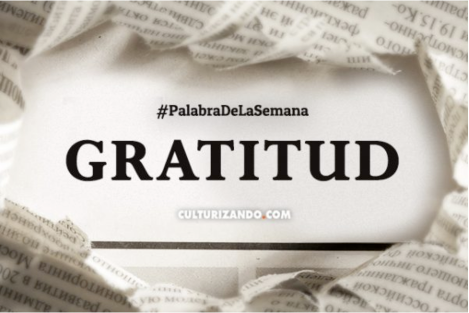 10 Pequeñas leyes de la gratitud que cambiarán tu vida